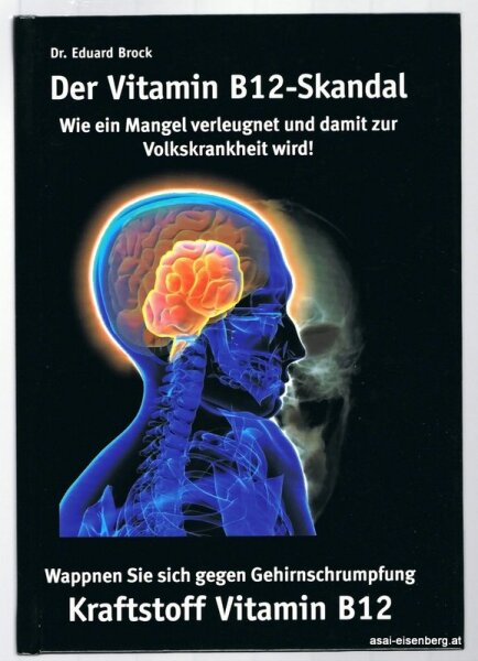 Der Vitamin B12  Skandal. 1x gelesen