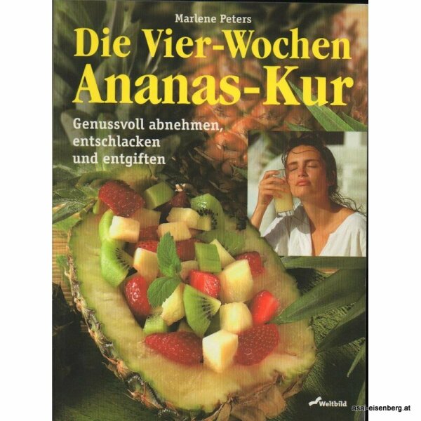 Ananas Die Vier-Wochen-Kur. 1x gelesen