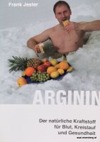 Arginin: Der natürliche Kraftstoff für Blut,...