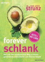 Forever schlank: No Carb: Der erfolgreichste Weg 1x gelesen