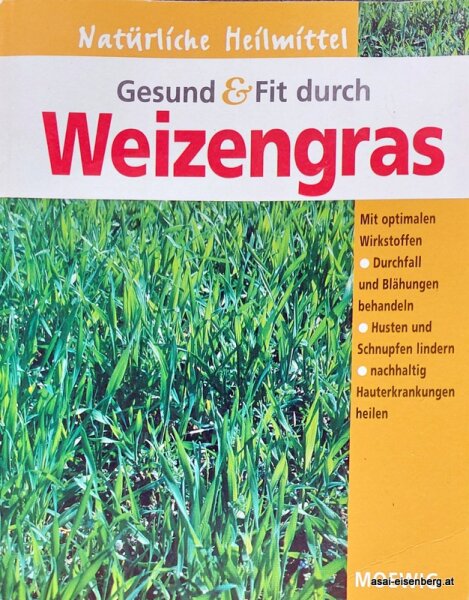 Gesund und Fit durch Weizengras 1 x gelesen