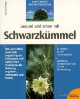 Gesund und schön mit Schwarzkümmel 1x gelesen