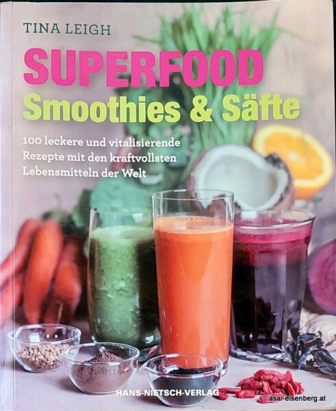 Superfood Smoothies & Säfte 1x gelesen