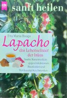 Lapacho, das Lebenselixier der Inkas, Eva M. Haaga, 1 x...