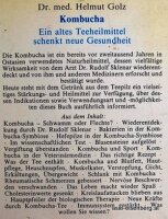 Kombucha. Ein altes Teeheilmittel schenkt neue Gesundheit 1x gelesen