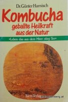 Kombucha Geballte Heilkraft aus der Natur 1 x gelesen