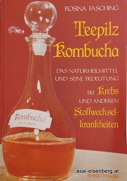 Teepilz Kombucha Naturheilmittel Krebs 1 x gelesen