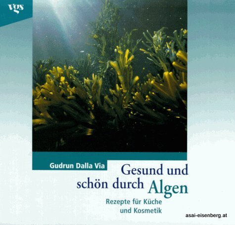 Gesund und schön durch Algen. 1x gelesen