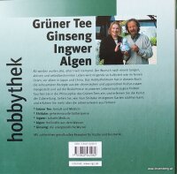 Grüner Tee, Ginseng, Ingwer, Algen: Lebenselexiere aus Fernost 1x gelesen