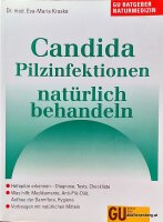 Candida. Pilzinfektionen natürlich behandeln. 1x...