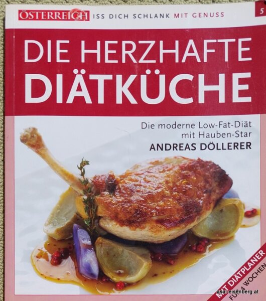 Iss dich Schlank mit Genuss. Nr. 5. Low Fat Diät. Andreas Döllerer. Beschädigt