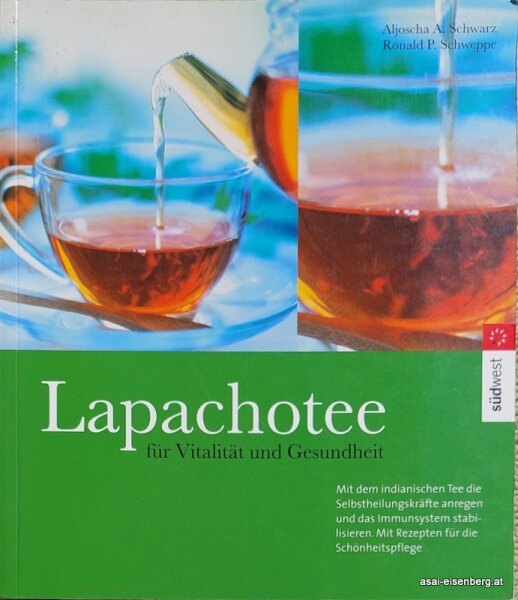 LapachoTee für Vitalität und Gesundheit. 1x gelesen