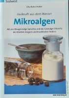 Heilkraft aus dem Wasser. Mikroalgen 1x gelesen