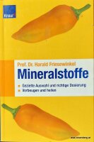 Mineralstoffe. Vorbeugen und Heilen. Auswahl und Dosierung. 1 x gelesen