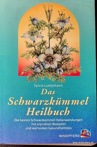 Das Schwarzkümmel Heilbuch 1 x gelesen