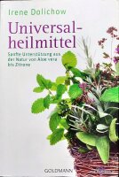 Universalheilmittel. Von Aloe bis Zitrone. Neuwertiges Buch