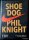 Shoe Dog: Phil Kniight. Die offizielle Biografie des NIKE-Gründers. 1x gelesen