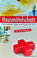 Hausmittelschatz. Die besten Tipps von Kopf bis...