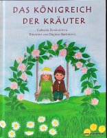 Das Königreich der Kräuter. Feen und Wichtel. Neues Buch