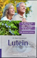 Lutein. Die Gesundheit Ihrer Augen erhalten. Neues Buch