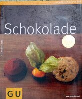 Schokolade. GU Küchenratgeber. Neuwertig